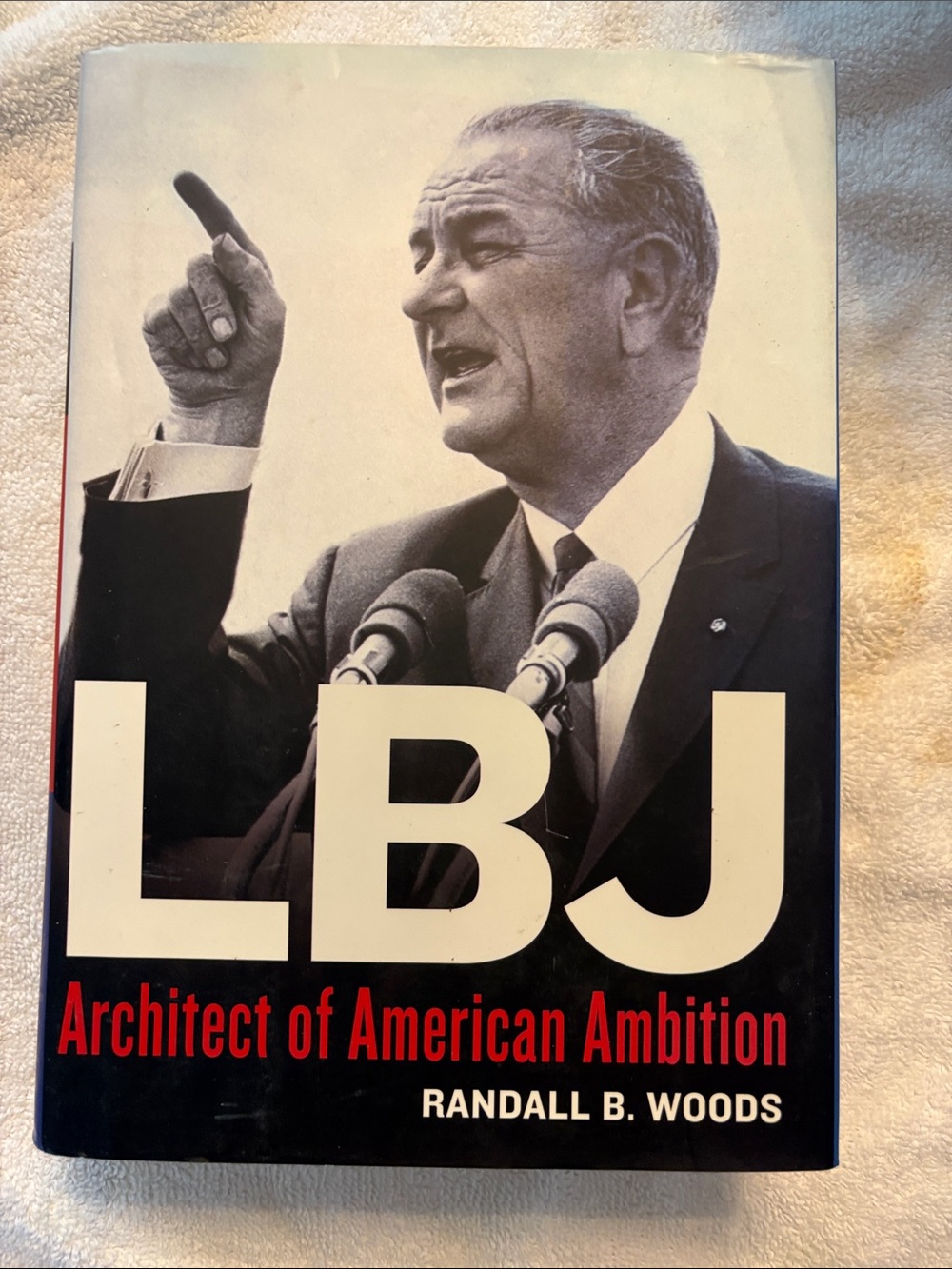 LBJ Architect of American Ambition Hardcover Book - Black & White